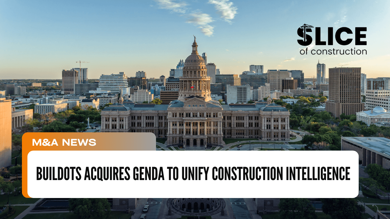 Buildots Acquires Genda to Unify Construction Intelligence