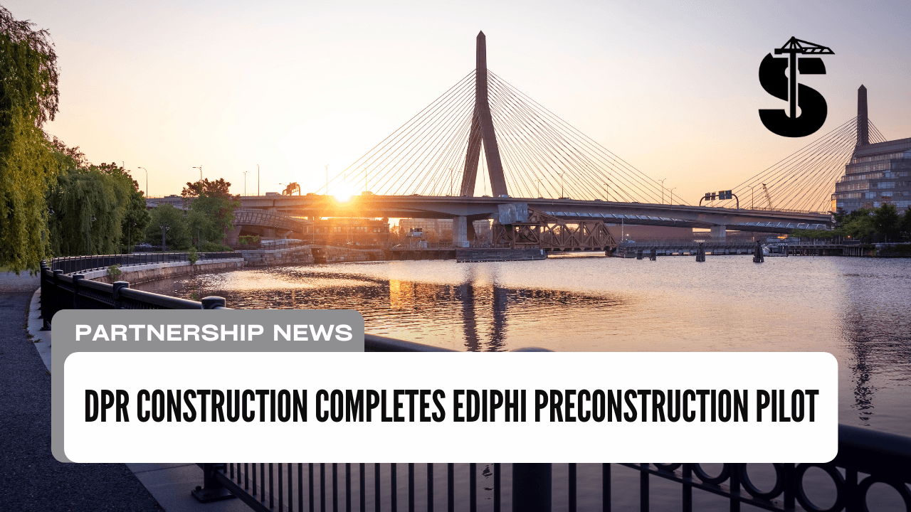 DPR Construction Completes Ediphi Preconstruction Pilot