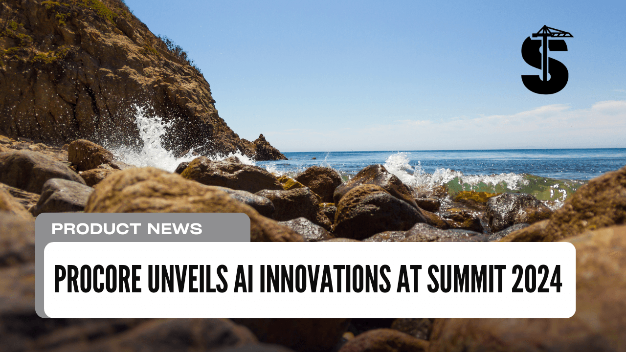 Procore Unveils AI Innovations at Summit 2024