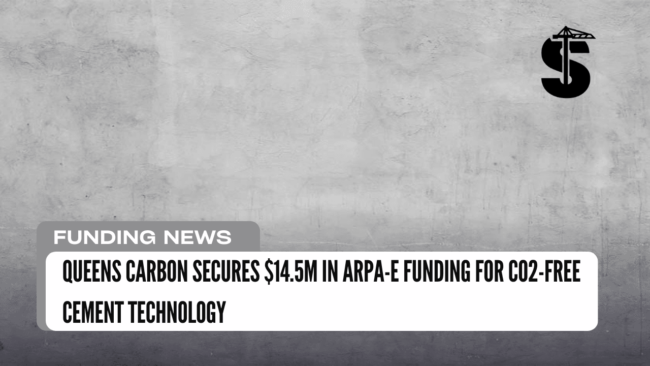 Queens Carbon Secures $14.5M in ARPA-E Funding for CO2-Free Cement Technology