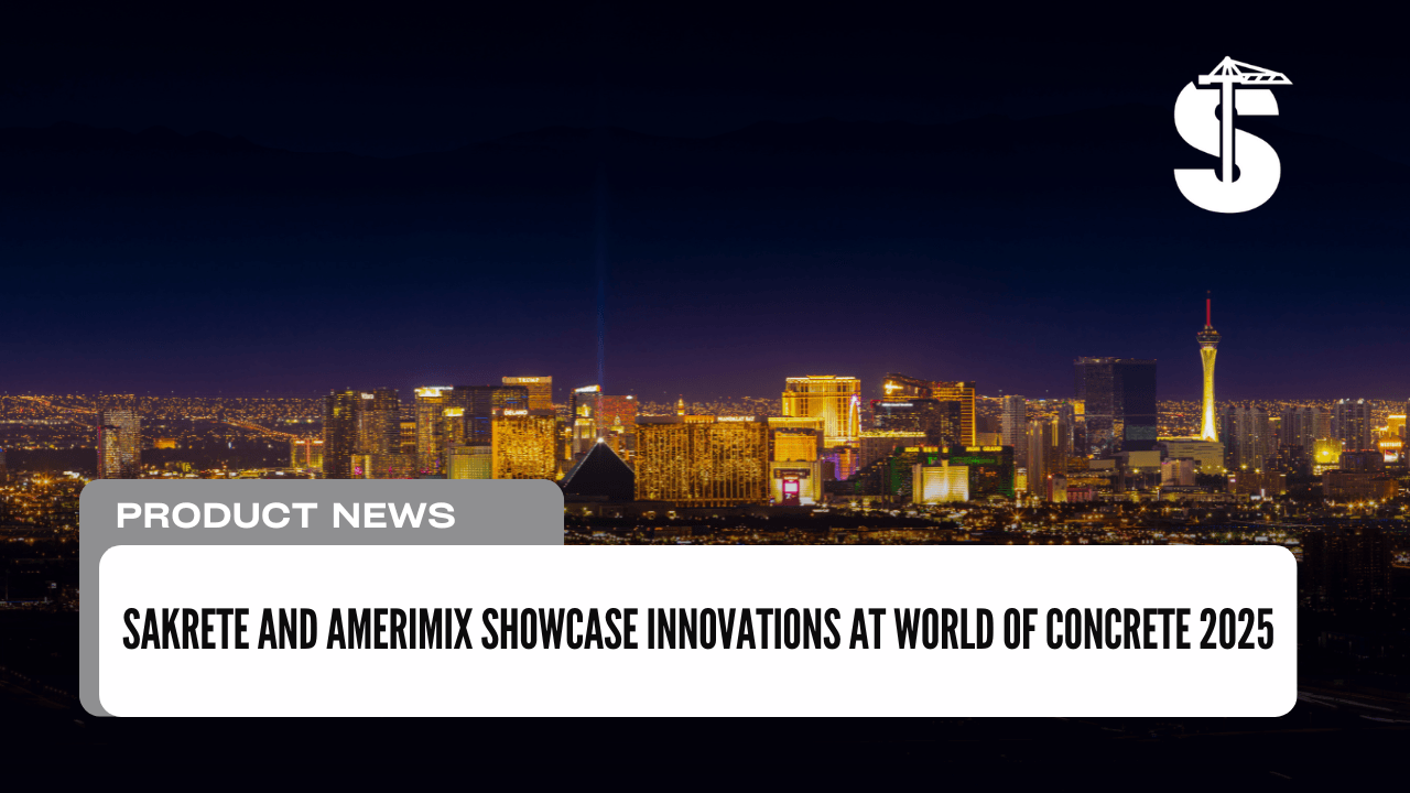 Sakrete and Amerimix Showcase Innovations at World of Concrete 2025