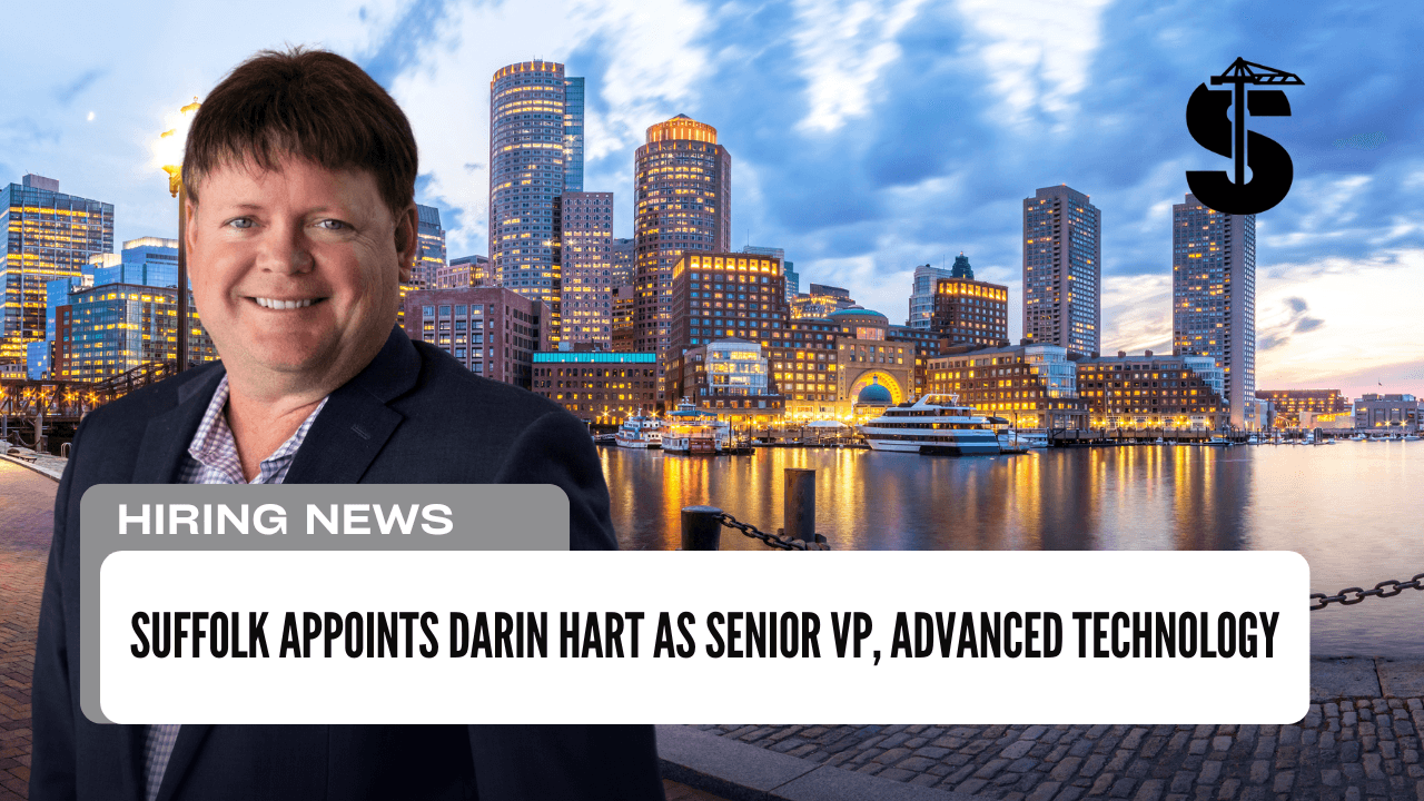 Suffolk Appoints Darin Hart as Senior VP, Advanced Technology