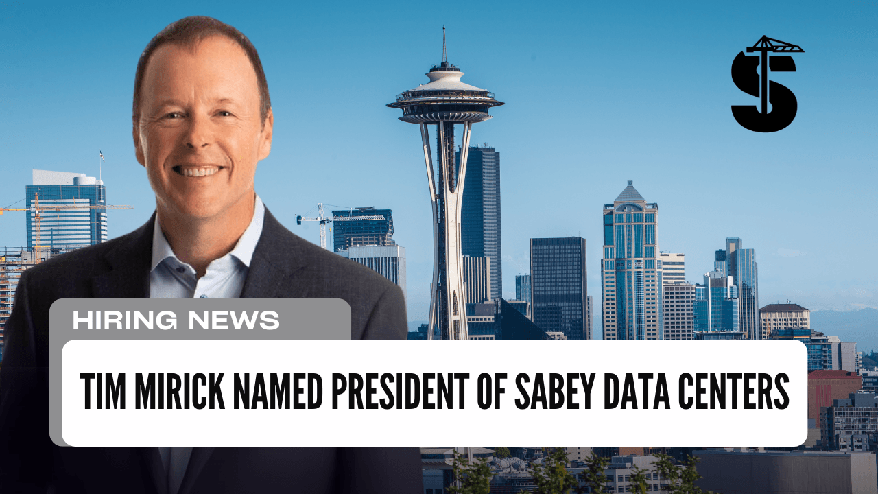 Tim Mirick Named President of Sabey Data Centers
